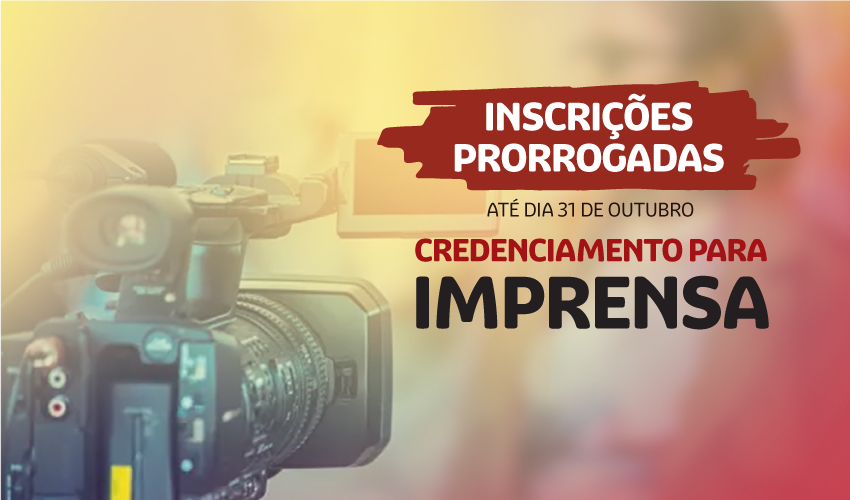 Inscrições prorrogadas para o credenciamento da Imprensa e veículos de comunicação do 18º CEN