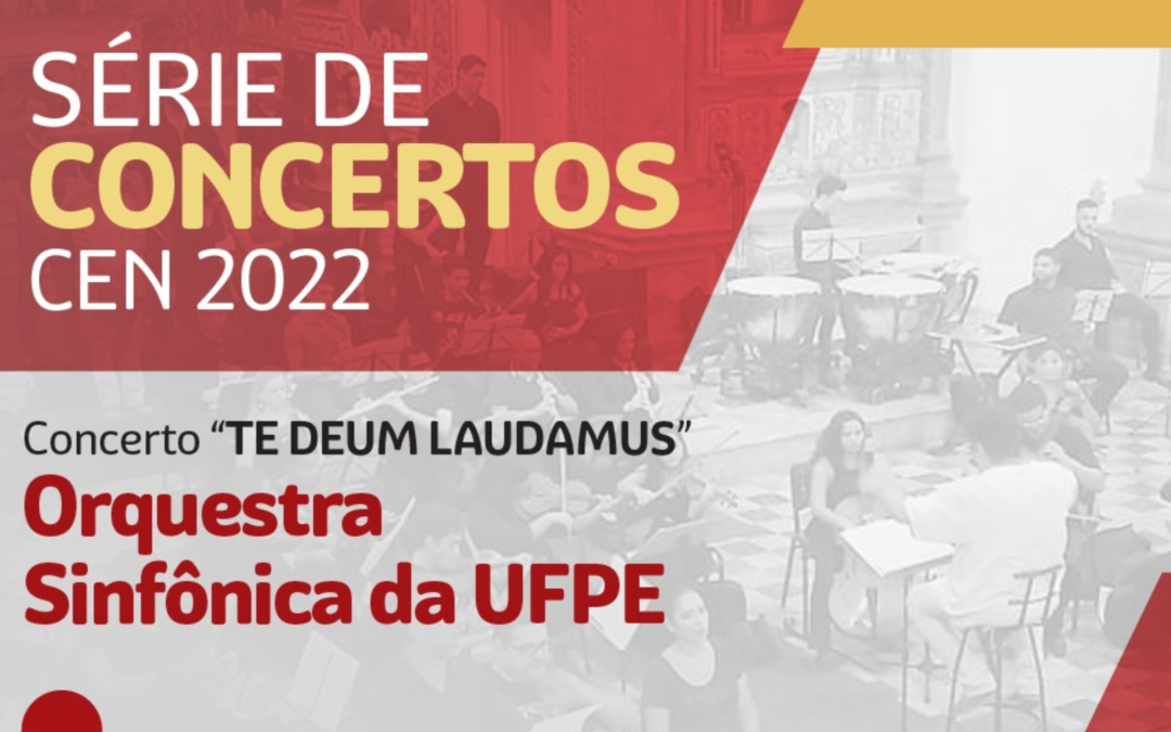 Orquestra Sinfônica da UFPE é a última atração da Série de Concertos CEN 2020